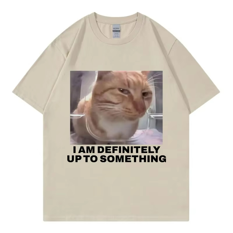 Kaus I Am Definitely Up To Som - Street Fashion Definition ulasan dan harga